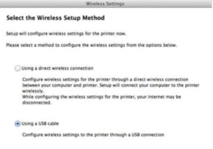 Select the wireless setup method. For initial setup with a printer not connected to the network
